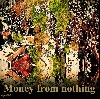 Werk 'Money Money Money ' von ' Orfeu de SantaTeresa'