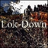 'Lok-Down' in total view