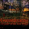 Werk 'Guantnamo' von ' Orfeu de SantaTeresa'