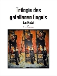 Trilogie des gefallenen Engels