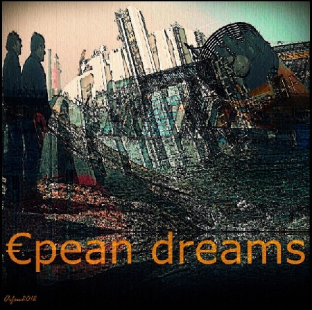 'European dreams ' in Grossansicht